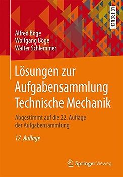 Lösungen zur Aufgabensammlung Technische Mechanik