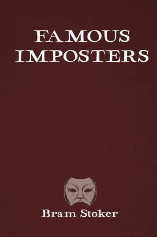 Famous Imposters | Illustrated