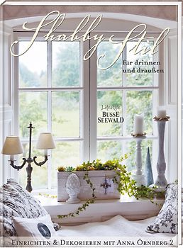 Shabby Stil für drinnen und draußen