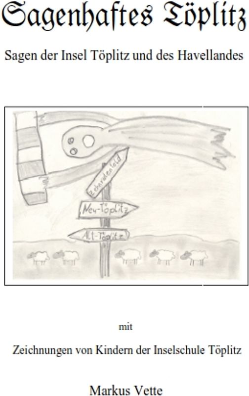 Sagenhaftes Töplitz