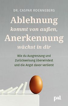 Wenn Ablehnung deine Seele verletzt