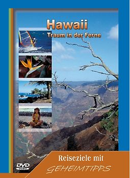 Reiseziele mit Geheimtipps - Hawaii - Traum in der Ferne DVD