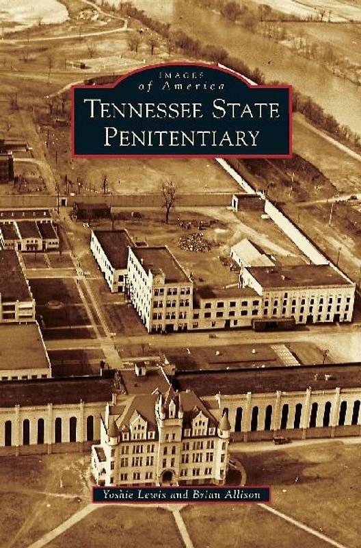 Tennessee State Penitentiary