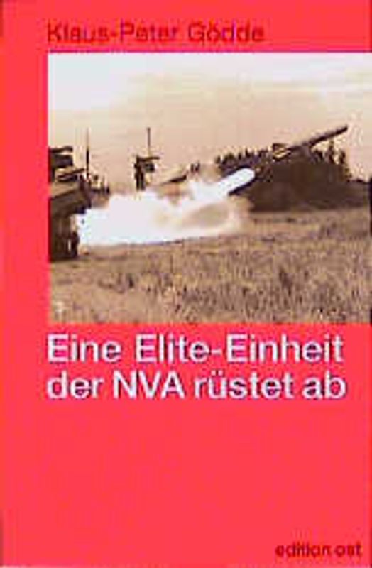 Eine Elite-Einheit der NVA rüstet ab