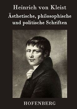 Ästhetische, philosophische und politische Schriften