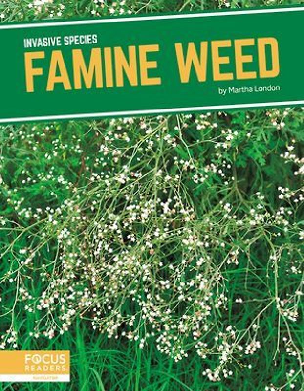 Famine Weed
