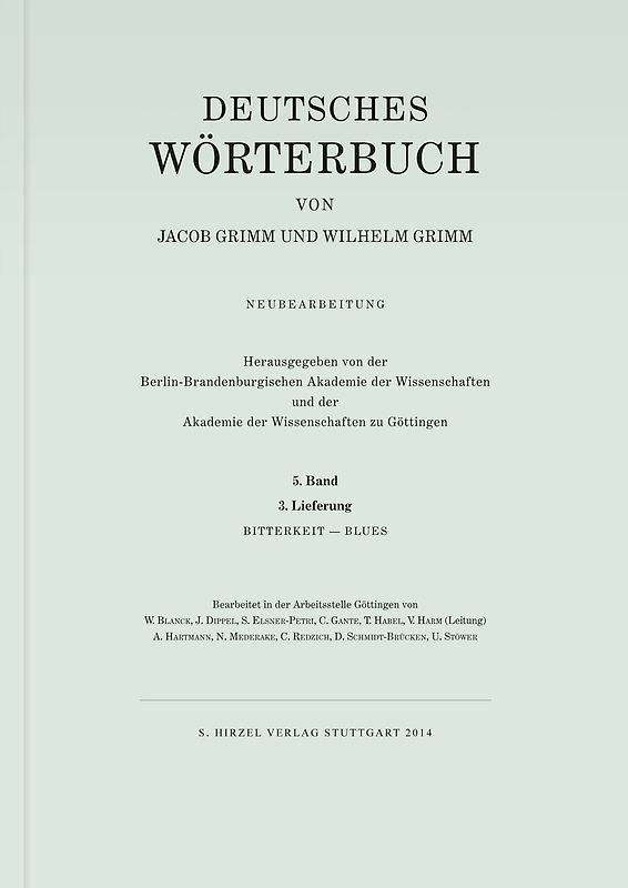 Grimm, Dt. Wörterbuch Neubearbeitung