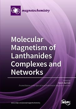Molecular Magnetism of Lanthanides Complexes and Networks