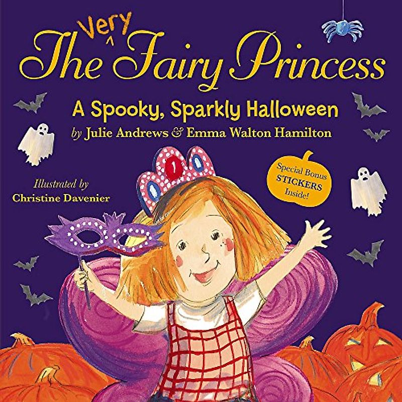 The Very Fairy Princess: A Spooky, Sparkly Halloween