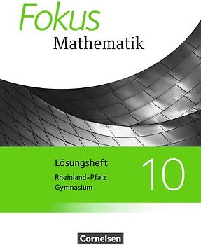 Fokus Mathematik - Rheinland-Pfalz - Ausgabe 2015 - 10. Schuljahr