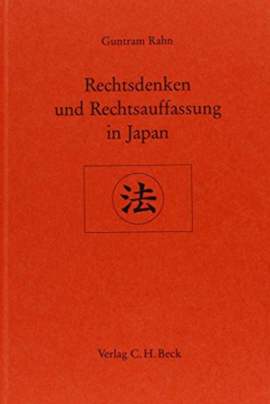 Rechtsdenken und Rechtsauffassung in Japan
