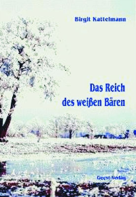 Das Reich des weißen Bären