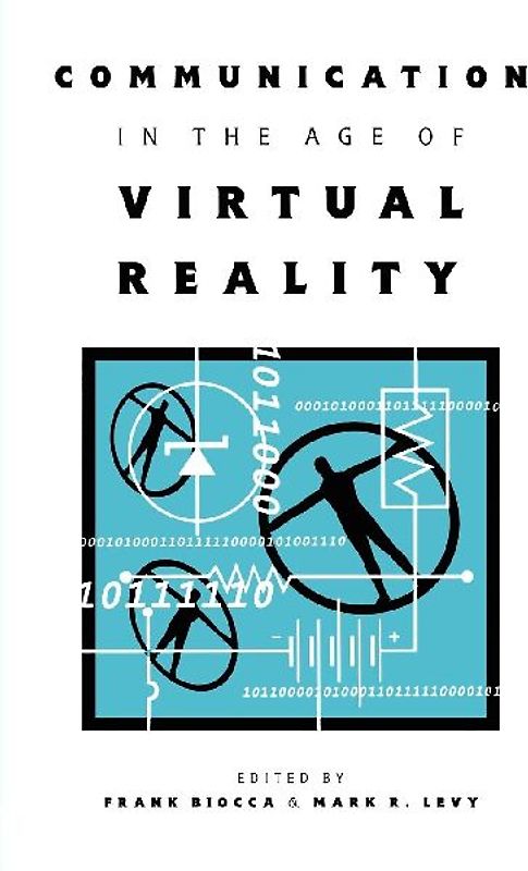 Communication in the Age of Virtual Reality