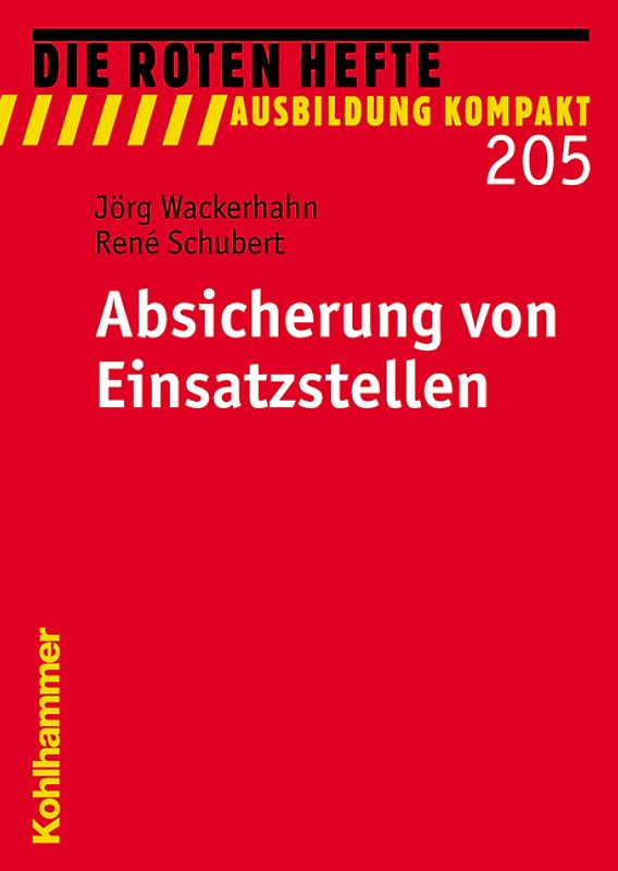 Absicherung von Einsatzstellen