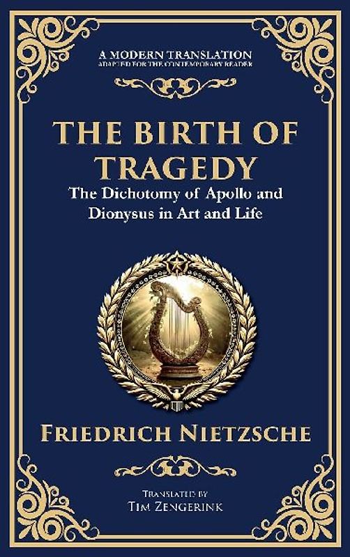 The Birth of Tragedy