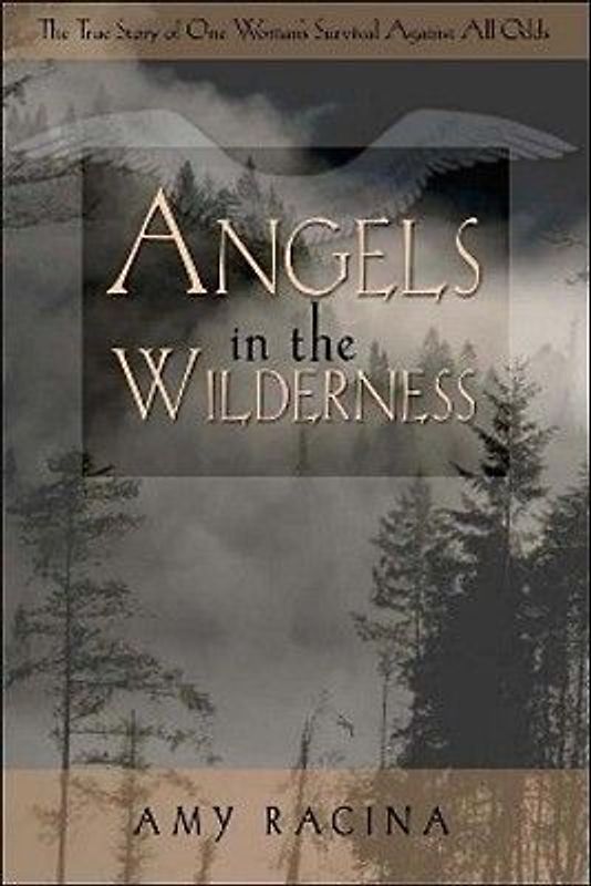 Angels in the Wilderness
