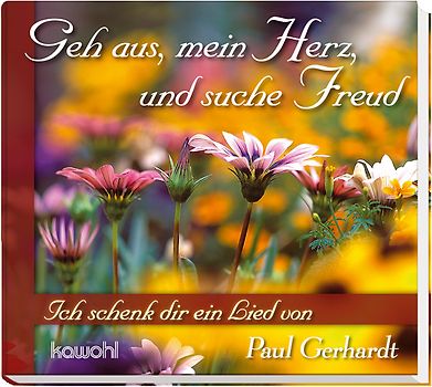 Geh aus, mein Herz und suche Freud