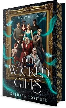 Our Wicked Gifts