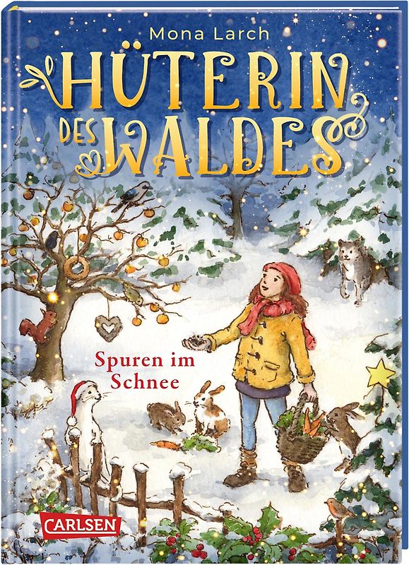 Hüterin des Waldes 4: Spuren im Schnee