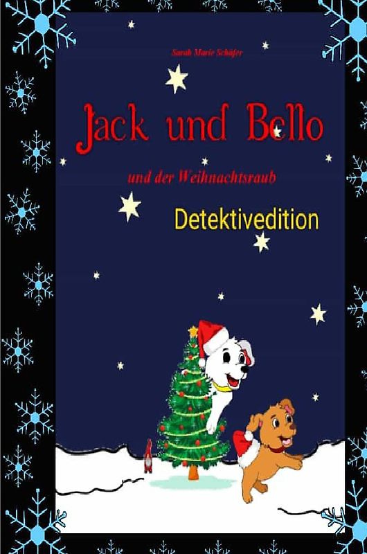 Jack / Jack und Bello und der Weihnachtsraub - Detektivedition