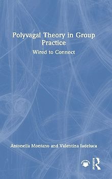 Polyvagal Theory in Group Practice