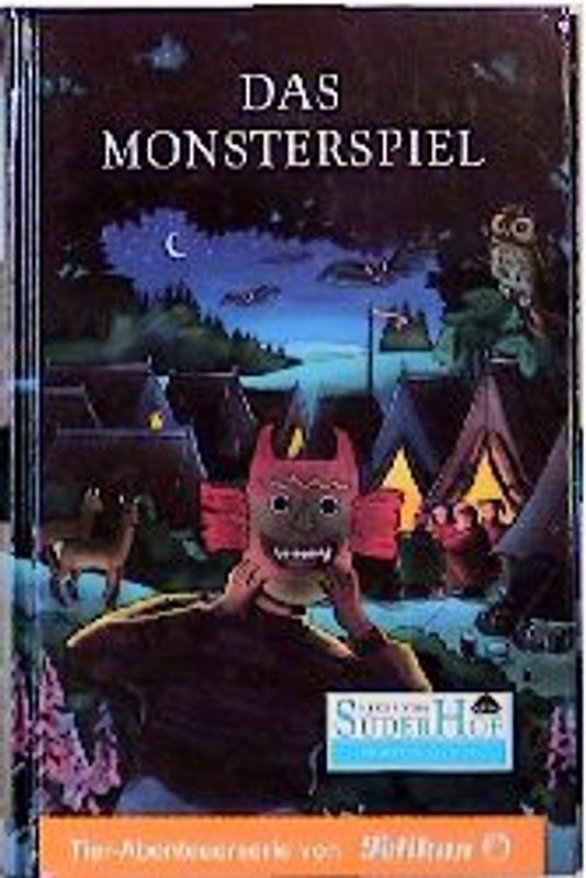 Neues vom Süderhof / Das Monsterspiel