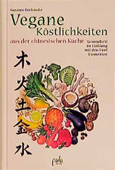 Vegane Köstlichkeiten aus der chinesischen Küche