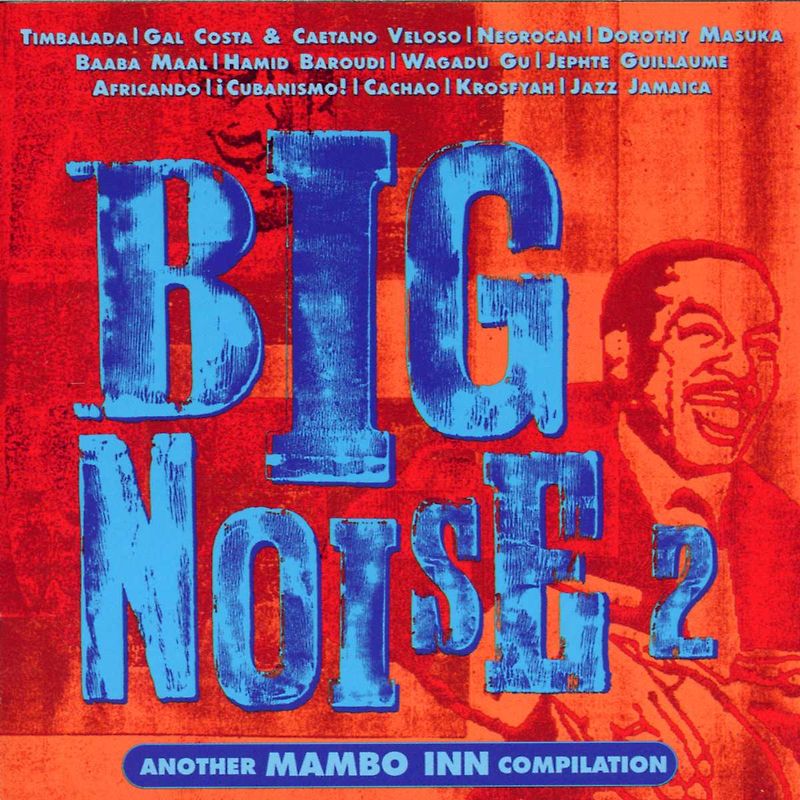 Various - Big Noise 2-Another Mambo Inn