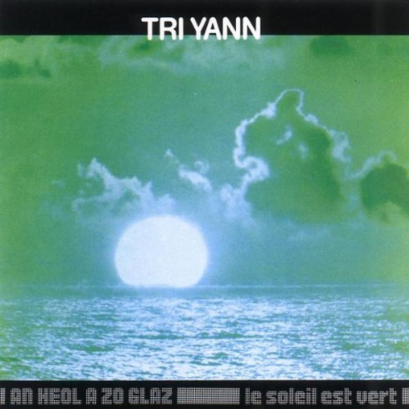 Tri Yann - An Heol a Zo Glaz le Soleil