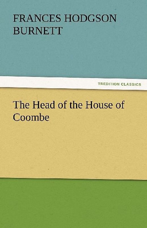 The Head of the House of Coombe