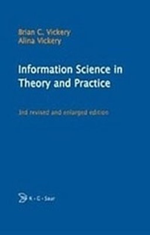 Information Science in Theory and Practice