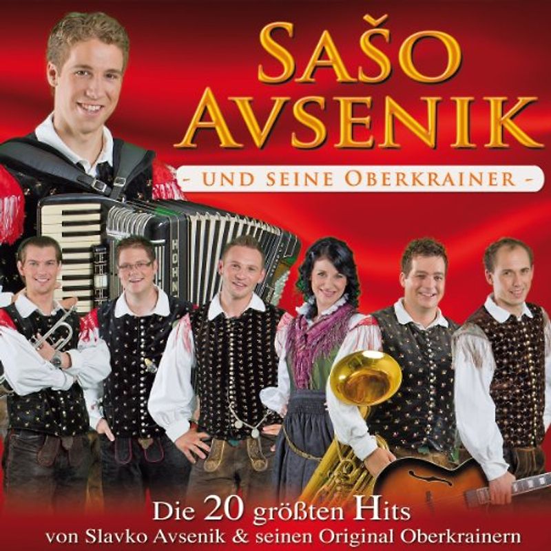 Avsenik,Saso und Seine Oberkrainer - spielen die 20 größten Hits von Slavko Avsenik und seinen Orig. Oberkrainern