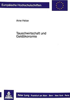Tauschwirtschaft und Geldökonomie