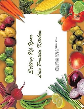 Setting Up Your Low Protein Kitchen