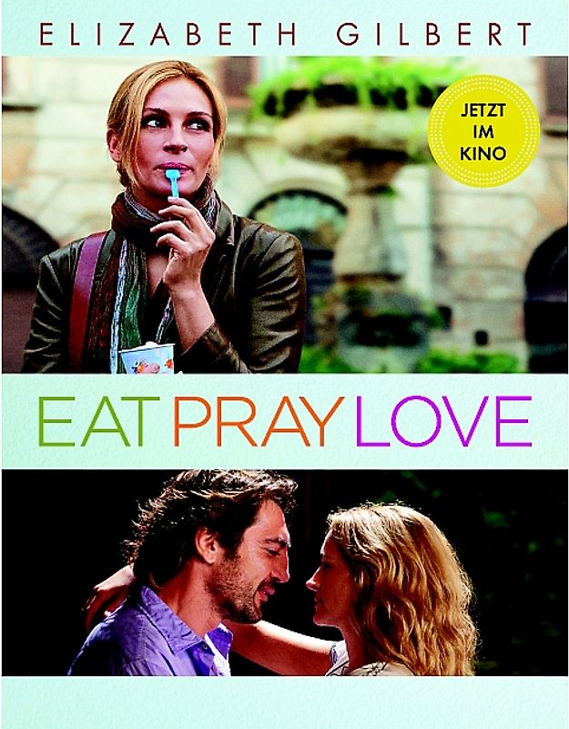 Eat, Pray, Love