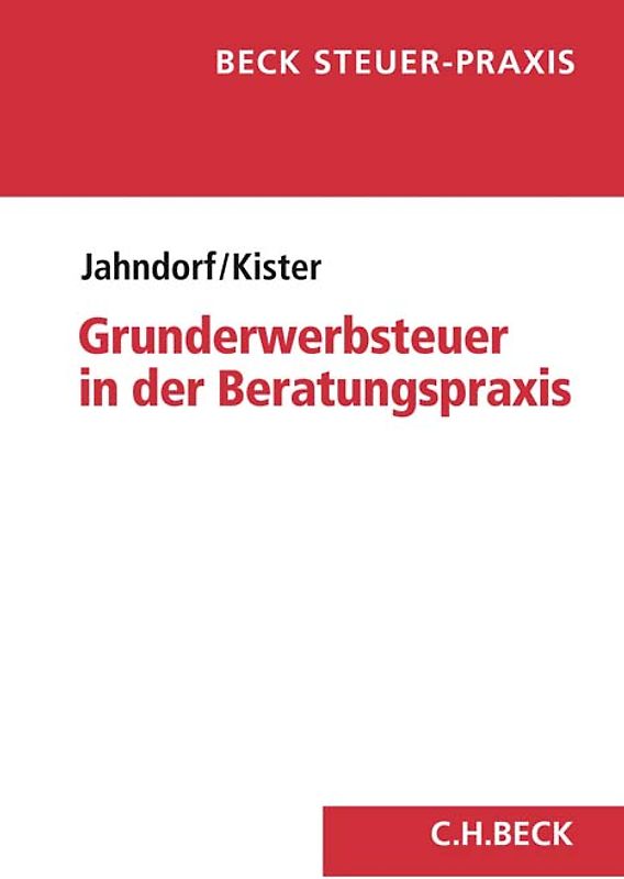 Grunderwerbsteuer in der Beratungspraxis
