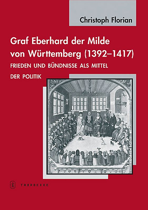 Graf Eberhard der Milde von Württemberg (1392-1417)