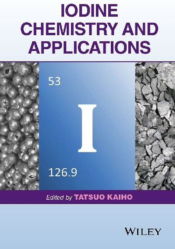 Iodine Chemistry and Applications