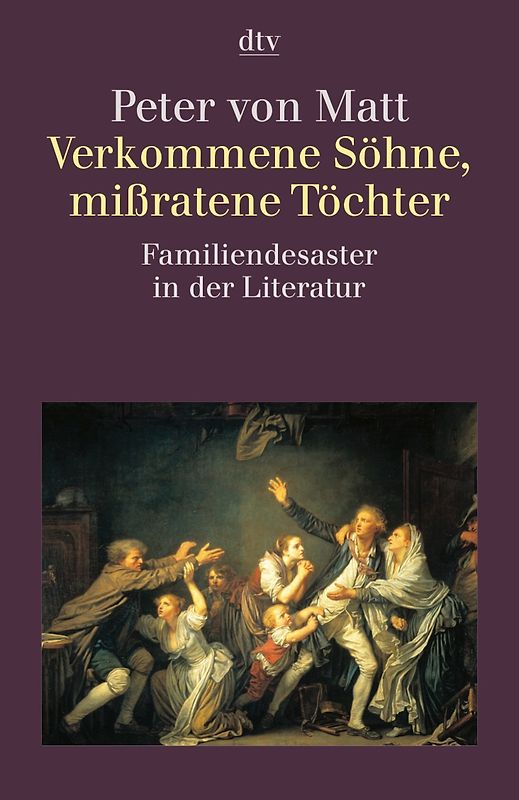 Verkommene Söhne, missratene Töchter