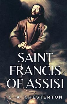 Saint Francis of Assisi: (Annotated)