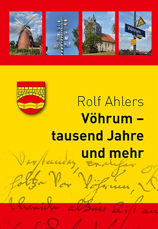 Vöhrum - tausend Jahre und mehr