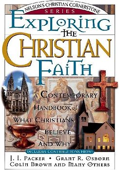 Exploring the Christian Faith