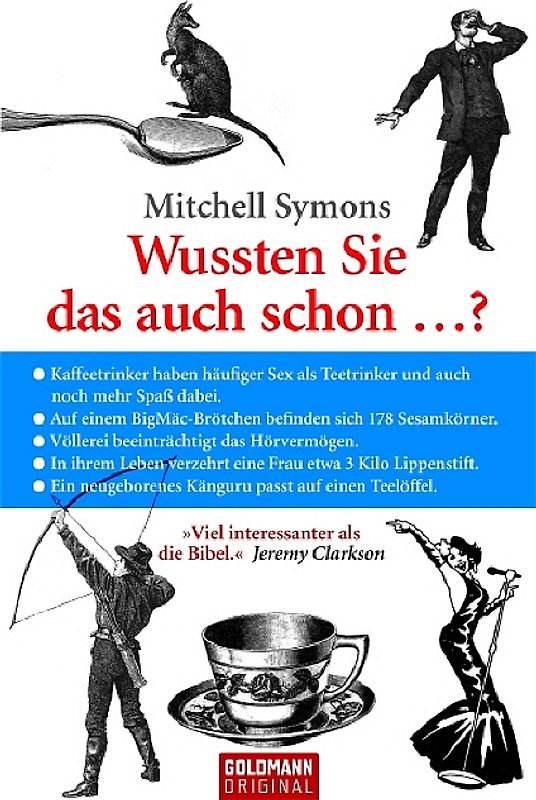 Wussten Sie das auch schon ...?. Viel interessanter als die Bibel.<< Jeremy Clarkson