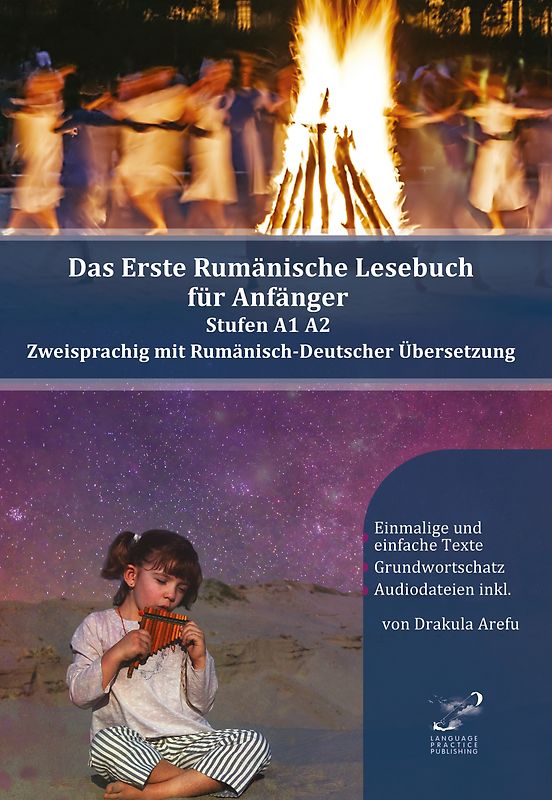 Das Erste Rumänische Lesebuch für Anfänger