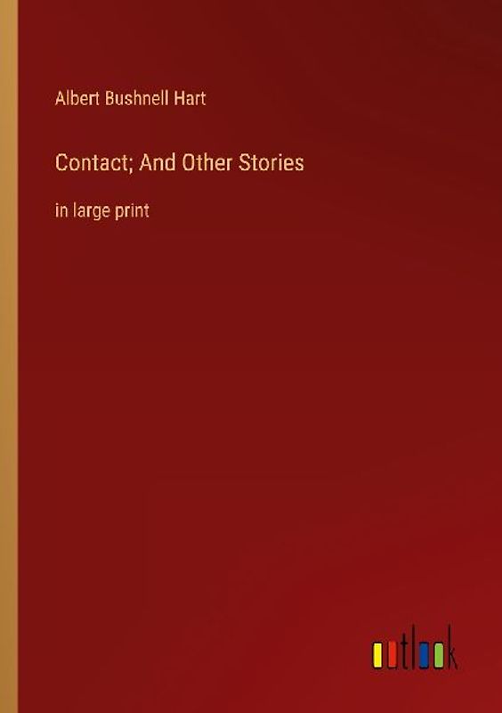 Contact; And Other Stories