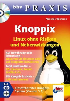 Knoppix - Linux ohne Risiken und Nebenwirkungen