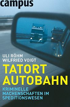 Tatort Autobahn