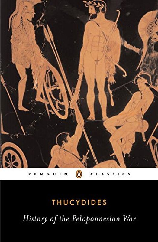 History of the Peloponnesian War (Penguin Classics) - Thucydides