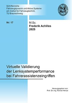 Virtuelle Validierung der Lenksystemperformance bei Fahrerassistenzeingriffen