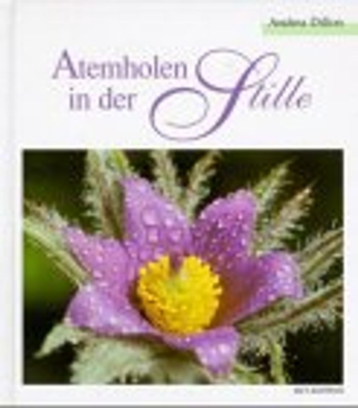Atemholen in der Stille